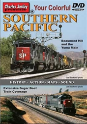 Charley Smiley 133 Your Colorful Southern Pacific DVD 1 Hour 35 Minutes