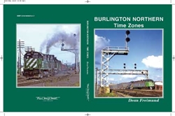 Four Ways West 95 Burlington Northern Time Zones -- Hardcover