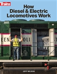 Kalmbach 1320 How Diesel & Electric Locos Work