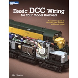 Kalmbach 12448 Basic DCC Wiring for Your Model Railroad Softcover 56 Pages