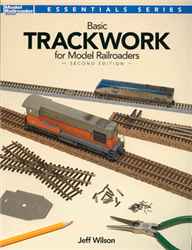 Kalmbach 12479 Basic Trackwork for Model Railroaders Second Edition