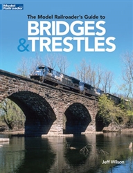 Kalmbach 12834 Railroad Bridges and Trestles Softcover