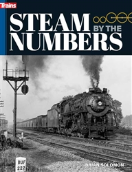 Kalmbach 1321 Steam by the Numbers Softcover