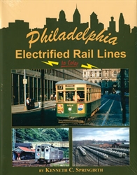 Morning Sun 1566 Philadelphia Electrified Rail Lines in Color