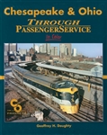 Morning Sun 1602 Chesapeake & Ohio Through Passenger Service In Color Hardcover 128 Pages All Color