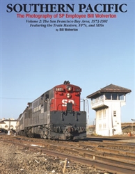 Morning Sun 1654 Southern Pacific The Photography of SP Employee Bill Wolverton Vol 2