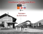 Morning Sun 5666 Southern California Rails 1941-1971 Volume 1 Softcover 128 Pages & 484-5666