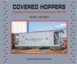 Morning Sun 855X Covered Hoppers Volume 1: AACX-MQGX Privately-Owned 1961-1995 Softcover